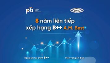 Không chỉ là một con số, 8 năm liên tiếp duy trì xếp hạng B++ (Tốt) từ A.M. Best là lời khẳng định đanh thép về năng lực tài chính và quản trị rủi ro bền vững của PTI. Bước sang năm 2026 với tâm thế bứt phá, PTI tiếp tục củng cố niềm tin tuyệt đối nơi khách hàng và đối tác, xứng đáng là 'tấm lá chắn' tin cậy cho mọi hành trình
